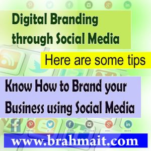 Digital Branding by Social Media