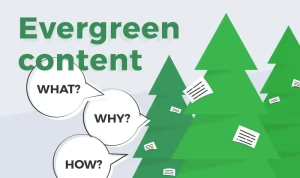 Evergreen Content for better seo