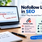 Nofollow Links: What They Are and Why They Still Matter for SEO
